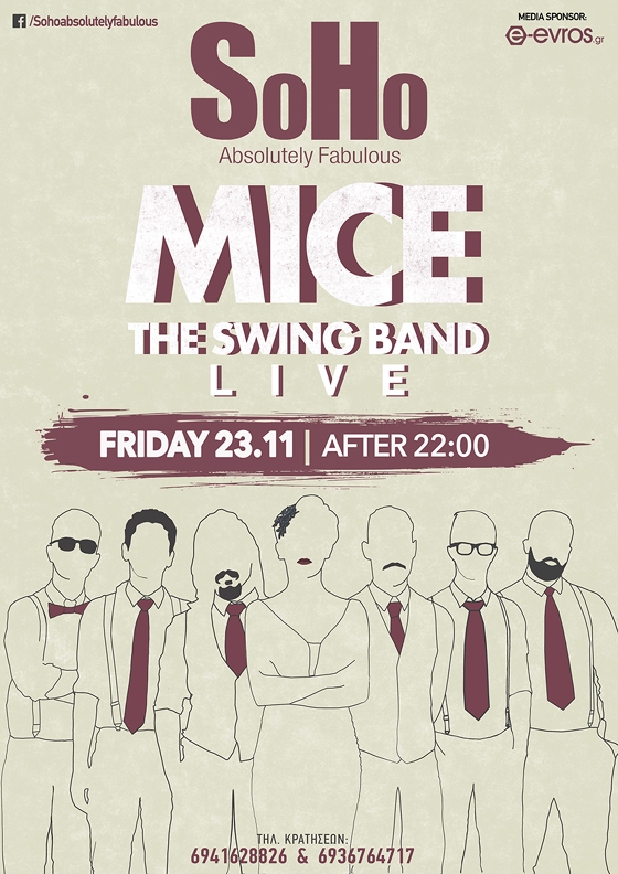 Οι "Mice the Swing Band" έρχονται να ξεσηκώσουν το SoHo με μια "γεύση" από τα παλιά!