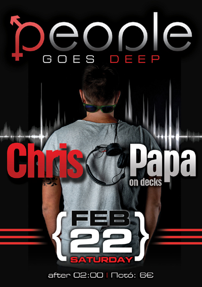 Το Σάββατο το 'People' goes... deep με Chris Papa.